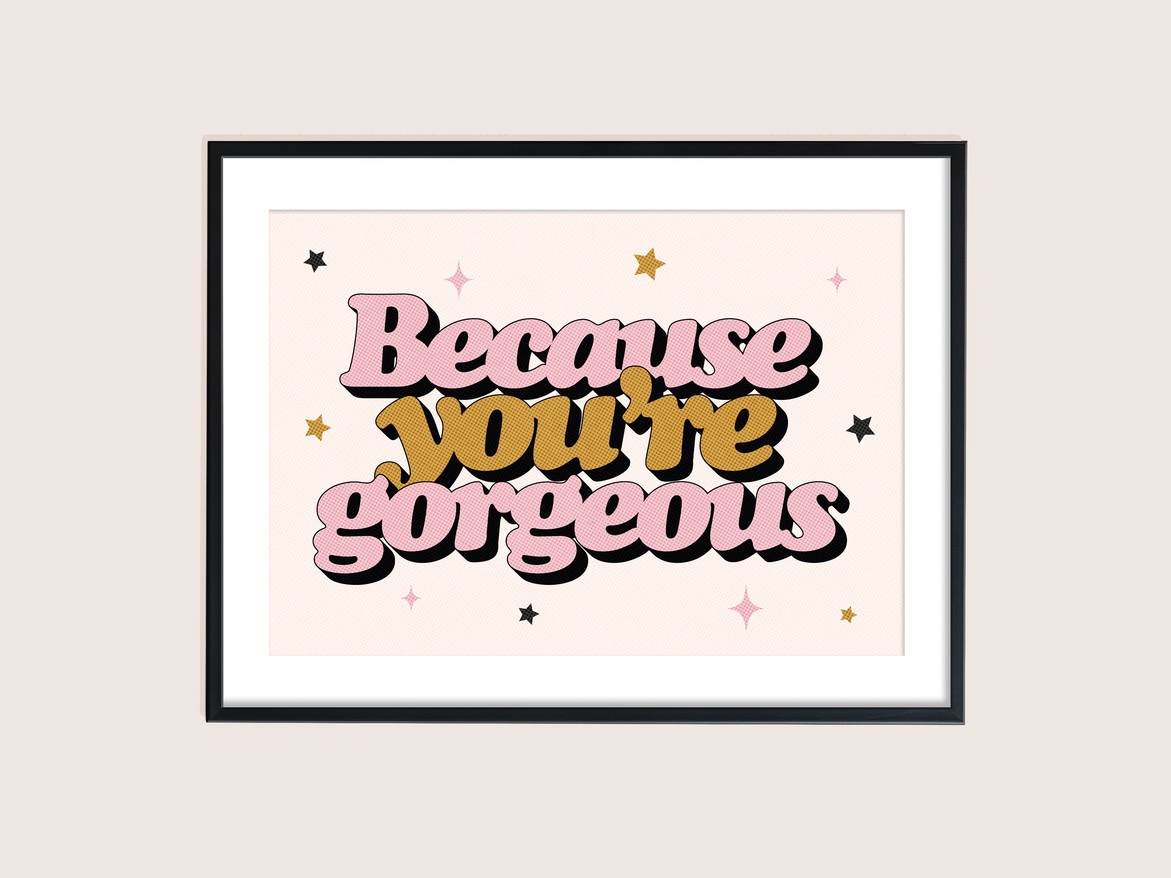 proper good gorgeous print