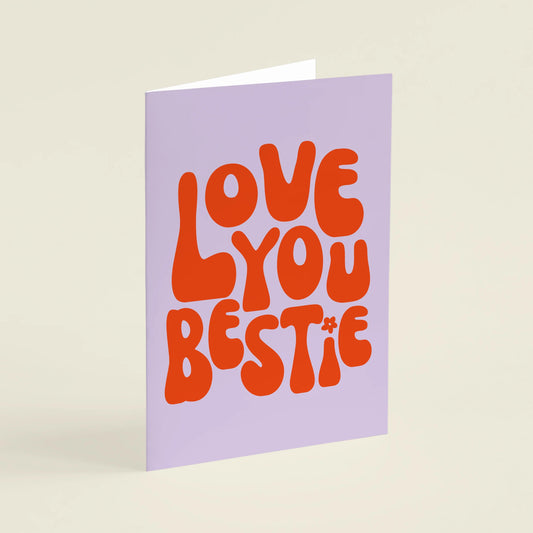 proper good love you bestie card